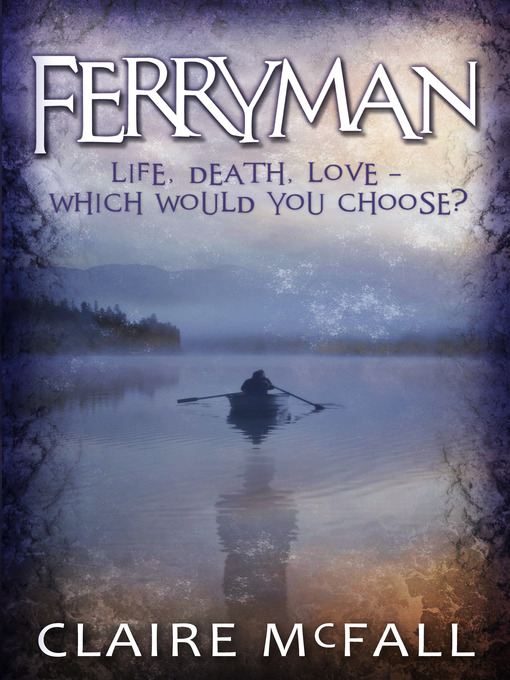 Title details for Ferryman by CLAIRE MCFALL - Available